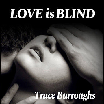 Love Is Blind